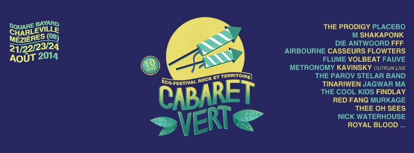 Festival Cabaret Vert 2014